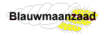 blauwmaanzaad